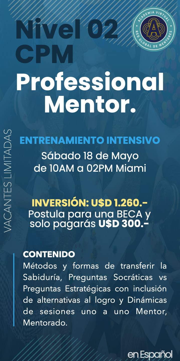 18/Mayo - Entrenamiento Intensivo Nivel 02 - Professional Mentor