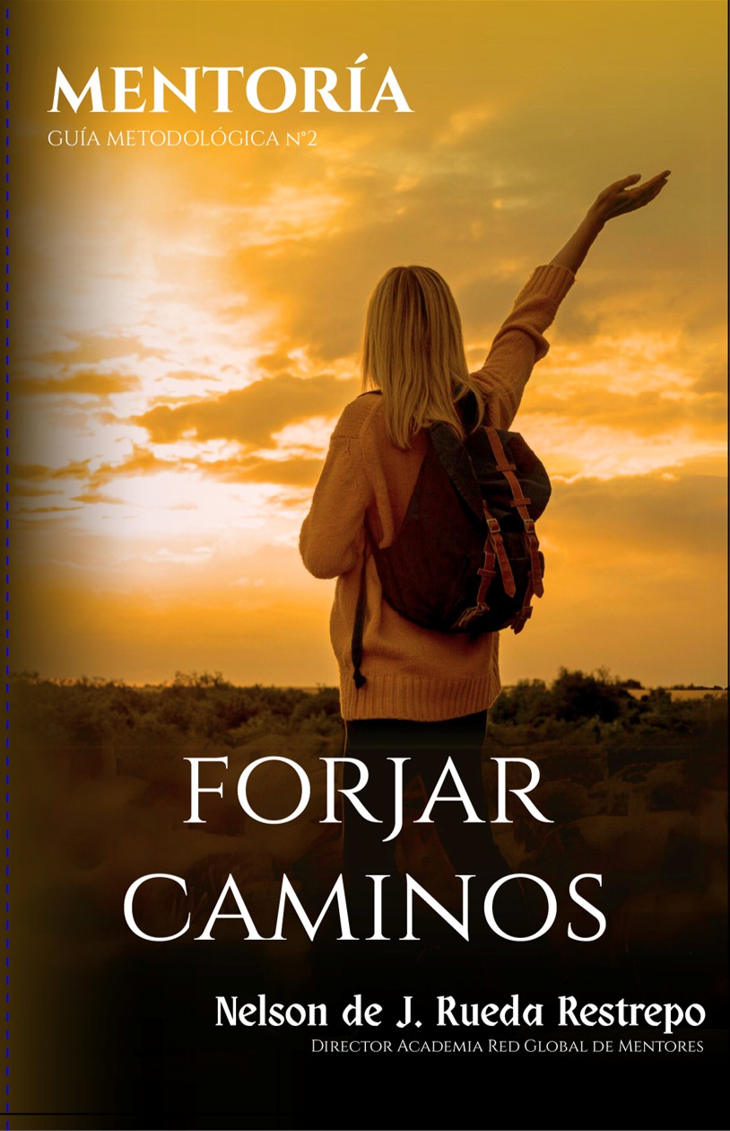 Mentoría. Forjar caminos